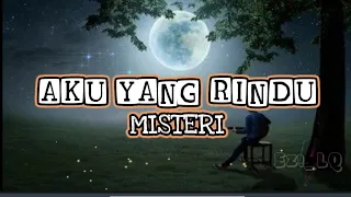 aku yang rindu misteri 1988 lirik video 