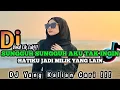 Download Lagu DJ SUNGGUH SUNGGUH AKU TAK INGIN HATIKU JADI MILIK YANG LAIN VIRAL TIK TOK TERBARU YANG KALIAN CARI