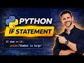 Python tutorial for beginners python if statement
