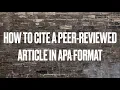 How to Cite a Peer Reviewed Article in APA Format
