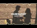 Humsafar - Akhil Sachdeva, Mansheel Gujral [edit audio]