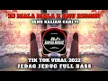 DJ MALA MALA X ANU REMON TIK TOK VIRAL 2022 JEDAG JEDUG FULL BASS YANG KALIAN CARI