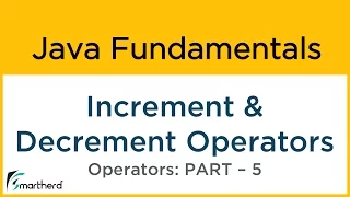 Java Increment and Decrement Unary Operators Java Tutorial for Beginners 5