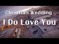 Download Lagu I do love you - by Verona  WEDDING SONG