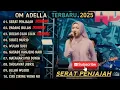 Download Lagu SERAT PENJAJAH - CANTIKA NUSWANTORO - PADANG BULAN - OM ADELLA FULL ALBUM TERBARU TRENDING