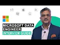 Microsoft Data Engineer Interview - a Deep-dive