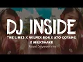 Download Lagu DJ INSIDE THE LINES X WILFEX BOR X MASHUP KANE X MILKSHAKE V3