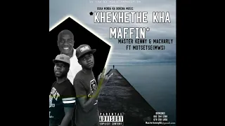 master kenny u0026 macharly x motsetse khekhethe kha maffin original mix ft phetziko