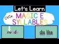 Magic E CVCe Syllables Syllable Types