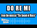 Download Lagu The Sound of Music - Do Re Mi (Karaoke Version)