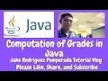 Computation of Grades in Java
