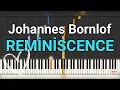 Lagu Johannes Bornlof Reminiscence (anımsama) Piano Relaxing Synthesia Piano Tutorial