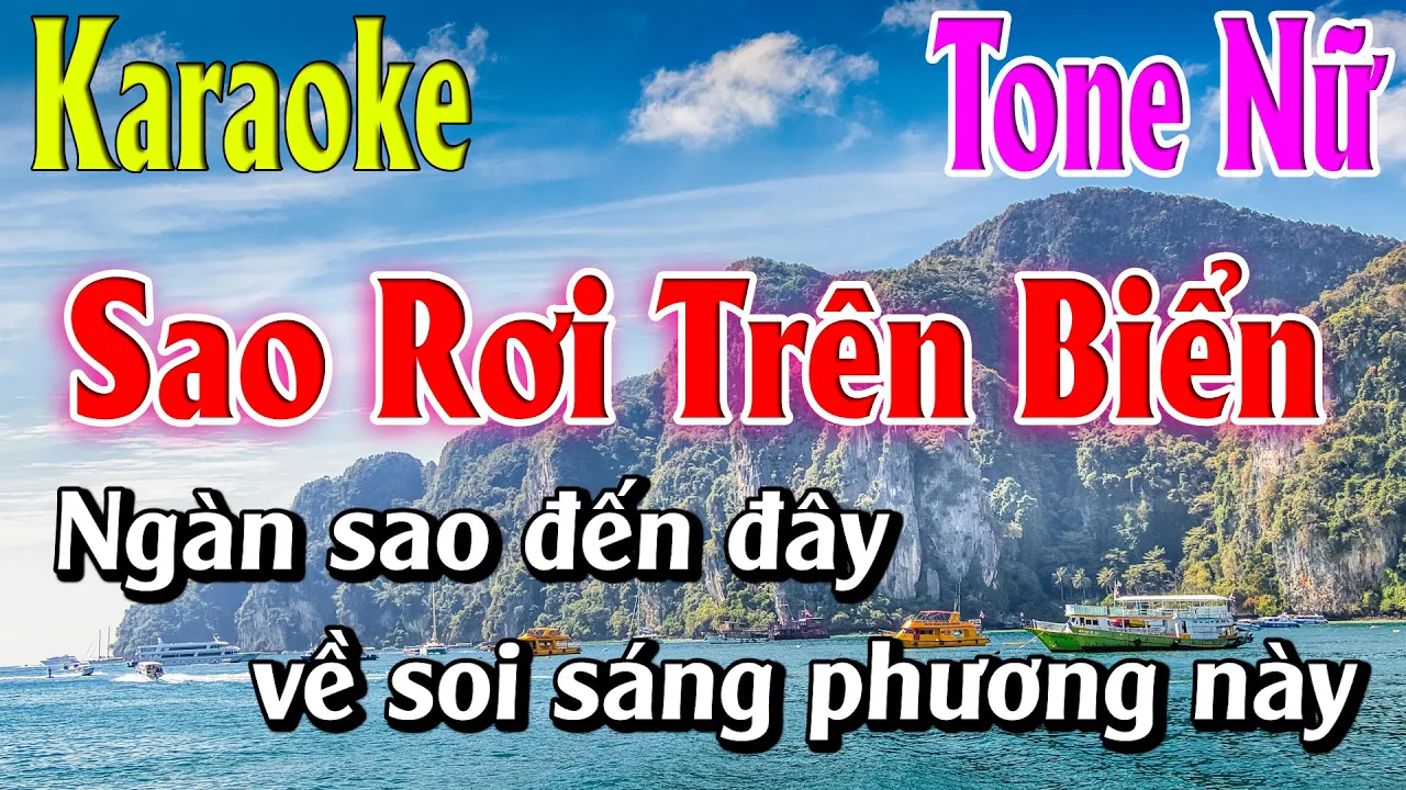 Sao Rơi Trên Biển Karaoke Tone Nữ ( A ) Karaoke Lâm Organ