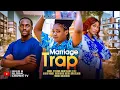 Lagu MARRIAGE TRAP - 2025 latest Nigerian movies -  Peter Komba - Chinenye Ulaegbu
