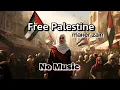 Download Lagu Maher Zain | Free Palestine | No Music | Vocals only | Nasheed |