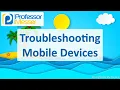 Troubleshooting Mobile Devices - CompTIA A 220-1201
