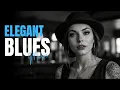 Download Lagu Relaxing Blues Music - Elegant Blues \u0026 Rock Instrumentals