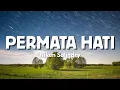 Lagu Niken Salindry - PERMATA HATI Andaikan Dirimu Hadir Di Sisiku (Official Video Lyric)