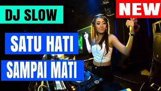 dj satu hati sampai mati remix paling enak sedunia