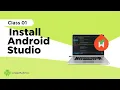 How to Download Install Android Studio Android Development for Beginners Class 01