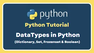 Part 3 Selenium With Python Tutorial For Beginners Data Types In Python With Practical Example
