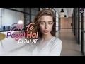 Dil To Pagal Hai (Remix) - DJ Raj AT