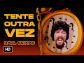 Download Lagu Raul Seixas - Tente Outra Vez (Videoclipe Oficial)