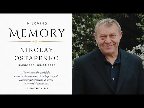 Nikolay Ostapenko | Предпохоронное Служение | October 9, 2026 | 7:00 PM - YouTube thumbnail