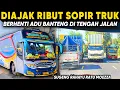 Download Lagu DRAMA AKIBAT TERLALU EGOIS ‼️ SUGENG RAHAYU RIBUT VS TRUK JALAN RAYA Trip Report Bus SUGENG RAHAYU