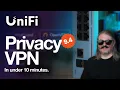 How To Configure UniFi Privacy VPN WireGuard OpenVPN with Kill Switch Routing