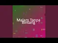 Download Lagu Malam Tanpa Bintang