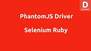 Selenium Ruby PhantomJS WebDriver