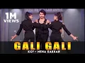 Download Lagu KGF:  Gali Gali Dance Video | Neha Kakkar | Mouni Roy | Vicky Patel Choreography