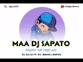 Download Lagu MAA DJ SAPATO ( PUSHPA TUR TONE ) DJ AJJUU FT. DJ MANOJ AFWA