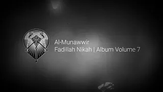 Download Terbangan Al - Munawwir ~ Fadillah nikah MP3