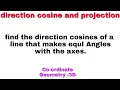 DIRECTION COSINE AND PROJECTION PROBLEM 1 3 D