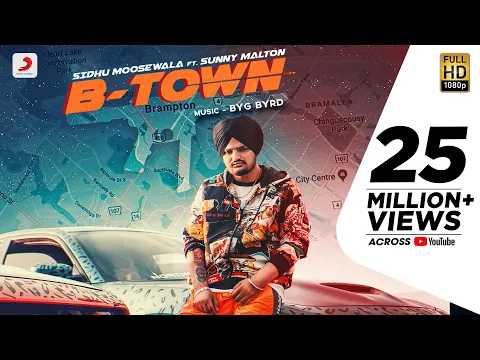 Download MP3 Sidhu Moose Wala - B Town | Byg Byrd | Sunny Malton | Punjabi Song 2019