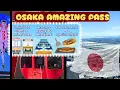 Osaka Amazing Pass Worth It in 2026 Full Breakdown