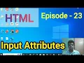 HTML Input Attributes Episode - 23 HTML Course Input Attributes Learn with Jp