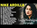 Download Lagu Nike Ardilla The Best ||| Lagu Lawas ||| Lagu Indonesia Tahun 80an