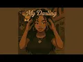 Download Lagu My darling