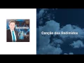 Canção dos Redimidos - Marcelo Crivella