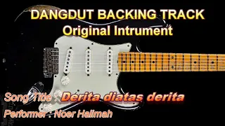 Download DERITA DIATAS DERITA GUITAR BACKING TRACK || NO GITAR || ORIGINAL INSTRUMENT MP3