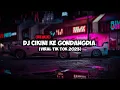 Lagu DJ CIKINI KE GONDANGDIA SLOW BY (NABIH FVNKY) VIRAL TIK TOK!!! 2023