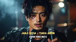 janji setia tiara andin cover versi rock request