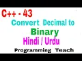Decimal to Binary Conversion C Details Examples DryRun Hindi Urdu