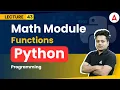 Math Module functions Python Programming Full Course Coding Adda247