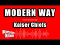 Download Lagu Kaiser Chiefs - Modern Way (Karaoke Version)