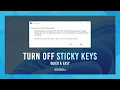 How To Turn Off Sticky Keys In Windows 11 Step By Step