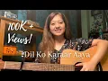 Dil Ko Karaar Aaya | Yasser Desai | Cover Version by Simran Ferwani
